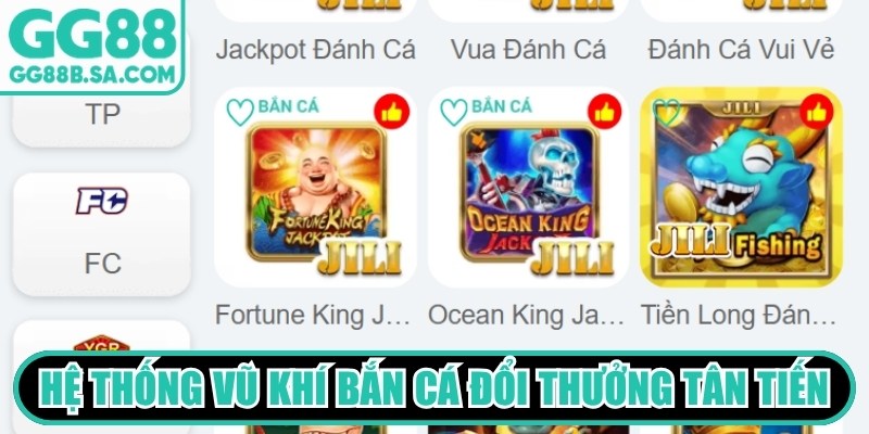 Bắn Cá Đổi Thưởng GG88 - Tiêu Diệt Sinh Vật, Kiếm Tiền Thật Hệ thống vũ khí bắn cá đổi thưởng tân tiến, đa dạng, sát thương lớn